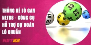 Thống Kê Lô Gan Net88 - Công Cụ Hỗ Trợ Dự Đoán Lô Chuẩn